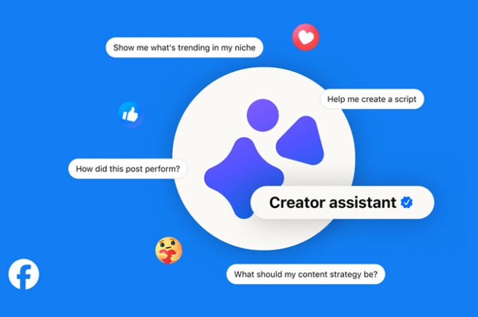 Meta Rilis Creator Assistant Facebook, Ini Fitur Barunya!
